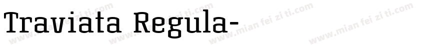 Traviata Regula字体转换